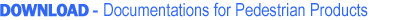 Documentations for Pedestrian Products